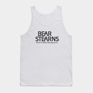 Bear Stearns - Head of Risk Management Tank Top